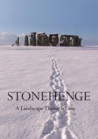 Produktbild: Stonehenge: A Landscape Through Time