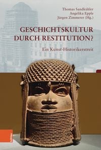 Produktbild: Geschichtskultur durch Restitution?