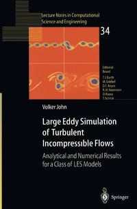 Bild vom Artikel Large Eddy Simulation of Turbulent Incompressible Flows vom Autor Volker John