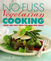 Produktbild: No-fuss Vegetarian Cooking