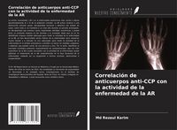 Produktbild: Correlaci&oacute;n de anticuerpos anti-CCP con la actividad de la enfermedad de la AR