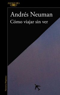 Produktbild: C&oacute;mo viajar sin ver