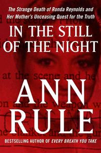Produktbild: In the Still of the Night: The Strange Death of Ronda Reynolds and Her Mother's Unceasing Quest for the Truth