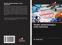 Produktbild: Studio epidemiologico sulla leucemia
