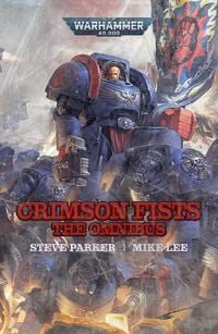 Produktbild: Parker, S: Crimson Fists: The Omnibus