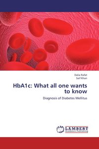 Produktbild: HbA1c: What all one wants to know