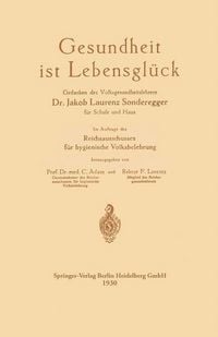 Produktbild: Gesundheit ist Lebensgl&uuml;ck