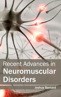 Produktbild: Recent Advances in Neuromuscular Disorders
