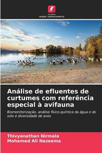 Produktbild: An&aacute;lise de efluentes de curtumes com refer&ecirc;ncia especial &agrave; avifauna
