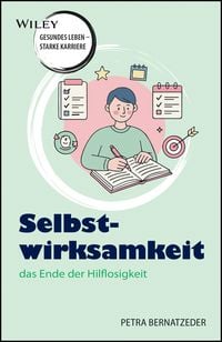 Produktbild: Selbstwirksamkeit - das Ende der Hilflosigkeit