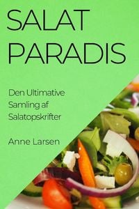 Bild vom Artikel Salatparadis vom Autor Anne Larsen