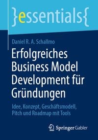 Produktbild: Erfolgreiches Business Model Development f&uuml;r Gr&uuml;ndungen