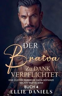 Produktbild: Der Bratva zu Dank Verpflichtet