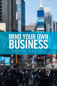 Produktbild: Mind Your Own Business