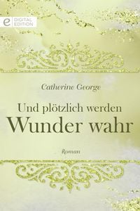 Produktbild: Und pl&ouml;tzlich werden Wunder wahr