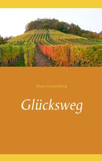 Produktbild: Gl&uuml;cksweg