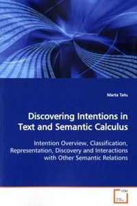 Produktbild: Tatu, M: Discovering Intentions in Text and Semantic Calculu