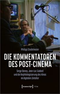 Produktbild: Die Kommentatoren des Post-Cinema