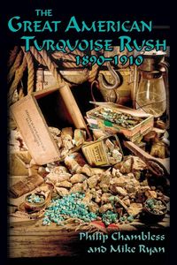 Produktbild: The Great American Turquoise Rush, 1890-1910, Softcover