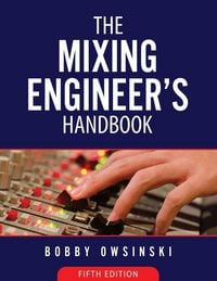 Produktbild: The Mixing Engineer's Handbook 5th Edition
