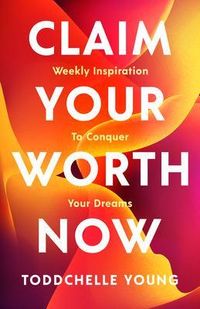 Produktbild: Claim Your Worth Now