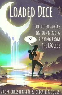 Produktbild: Loaded Dice (My Storytelling Guides, #4)