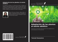 Produktbild: Adaptaci&oacute;n de las plantas al estr&eacute;s abi&oacute;tico