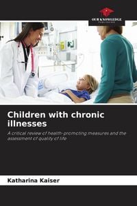 Produktbild: Children with chronic illnesses