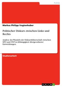 Produktbild: Politischer Diskurs zwischen Links und Rechts