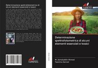 Produktbild: Determinazione spettrofotometrica di alcuni elementi essenziali e tossici