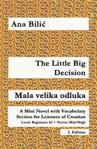 Produktbild: The Little Big Decision / Mala velika odluka