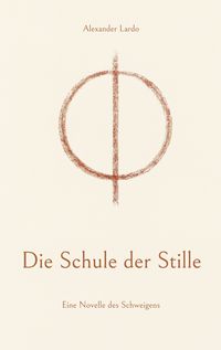 Produktbild: Die Schule der Stille