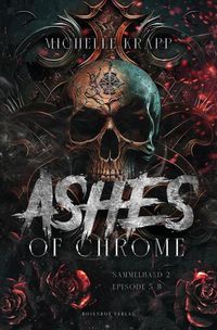 Produktbild: Ashes of Chrome - Sammelband 2
