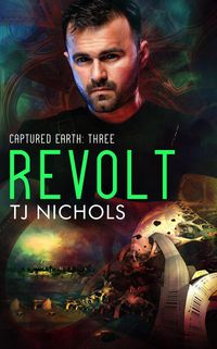 Produktbild: Revolt (Captured Earth, #3)