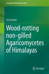 Produktbild: Wood-rotting non-gilled Agaricomycetes of Himalayas