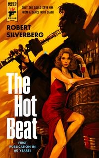 Bild vom Artikel The Hot Beat vom Autor Robert Silverberg