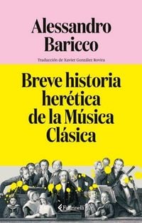 Produktbild: Breve Historia Heretica de la Musica Clasica