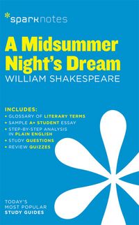 Produktbild: A Midsummer Night's Dream SparkNotes Literature Guide