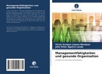 Produktbild: Managementf&auml;higkeiten und gesunde Organisation