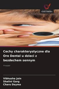 Produktbild: Cechy charakterystyczne dla Oro Dental u dzieci z bezdechem sennym