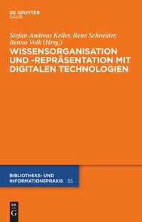 Bild vom Artikel Wissensorganisation und -repräsentation mit digitalen Technologien vom Autor 