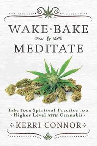 Produktbild: Wake, Bake & Meditate
