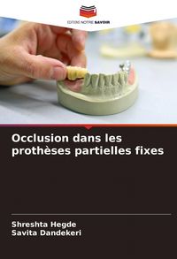 Produktbild: Occlusion dans les proth&egrave;ses partielles fixes