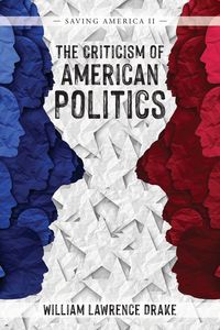Produktbild: The Criticism of American Politics