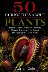 Produktbild: 50 Curiosities About Plants