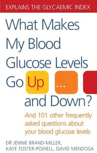 Produktbild: What Makes My Blood Glucose Levels Go Up