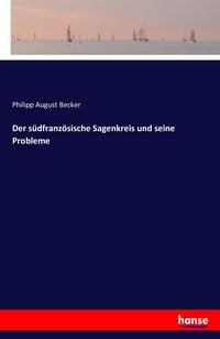 Produktbild: Der s&uuml;dfranz&ouml;sische Sagenkreis und seine Probleme