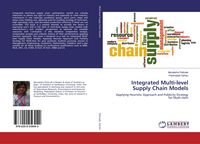 Produktbild: Integrated Multi-level Supply Chain Models