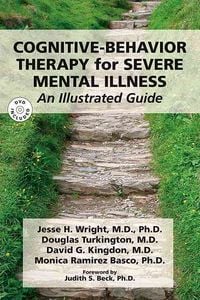 Produktbild: Cognitive-Behavior Therapy for Severe Mental Illness