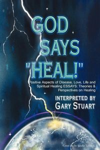 Produktbild: God Says, "Heal!"